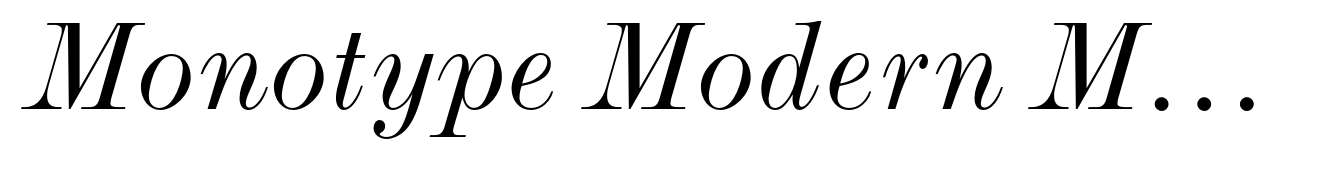 Monotype Modern MT Pro Extended Italic